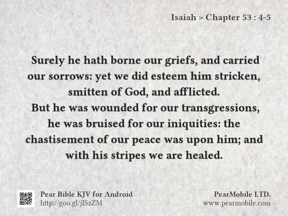 Isaiah, Chapter 53:4-5